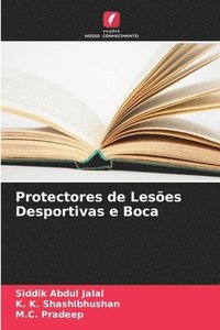 bokomslag Protectores de Leses Desportivas e Boca