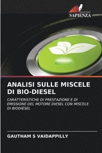 bokomslag Analisi Sulle Miscele Di Bio-Diesel