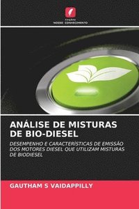 bokomslag Anlise de Misturas de Bio-Diesel