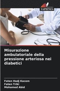 bokomslag Misurazione ambulatoriale della pressione arteriosa nei diabetici