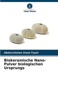 bokomslag Biokeramische Nano-Pulver biologischen Ursprungs