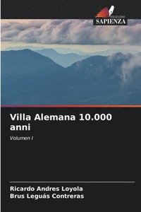 bokomslag Villa Alemana 10.000 anni