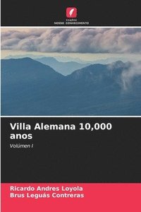 bokomslag Villa Alemana 10,000 anos