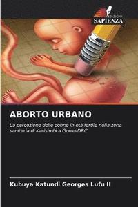 bokomslag Aborto Urbano