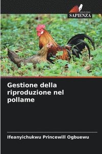 bokomslag Gestione della riproduzione nel pollame