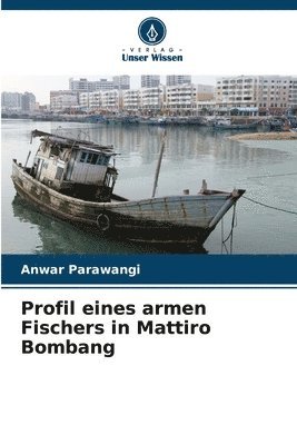 Profil eines armen Fischers in Mattiro Bombang 1