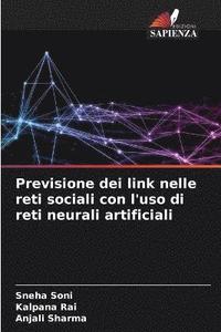 bokomslag Previsione dei link nelle reti sociali con l'uso di reti neurali artificiali