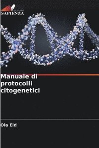 bokomslag Manuale di protocolli citogenetici