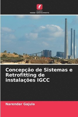 Concepo de Sistemas e Retrofitting de instalaes IGCC 1