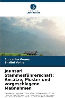 Anuradha Verma, Shalini Vohra - Jaunsari Stammesführerschaft, Häftad