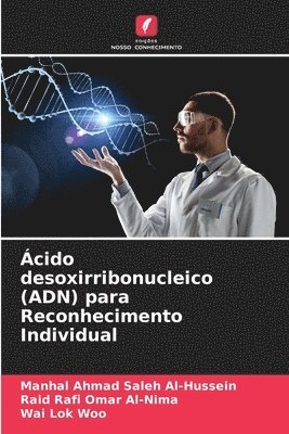 cido desoxirribonucleico (ADN) para Reconhecimento Individual 1