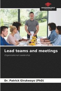 bokomslag Lead teams and meetings