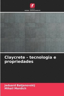 bokomslag Claycrete - tecnologia e propriedades