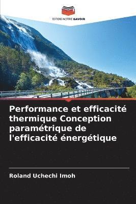 Performance et efficacit thermique Conception paramtrique de l'efficacit nergtique 1