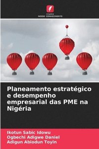 bokomslag Planeamento estratgico e desempenho empresarial das PME na Nigria