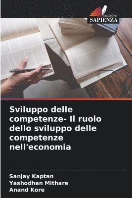 bokomslag Sviluppo delle competenze- Il ruolo dello sviluppo delle competenze nell'economia