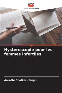 bokomslag Hystroscopie pour les femmes infertiles