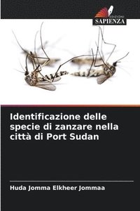 bokomslag Identificazione delle specie di zanzare nella citt di Port Sudan
