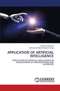 bokomslag Application of Artificial Intelligence