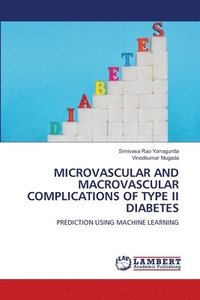bokomslag Microvascular and Macrovascular Complications of Type II Diabetes