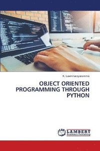 bokomslag Object Oriented Programming Through Python