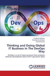 bokomslag Thinking and Doing Global IT Business in The DevOps Way