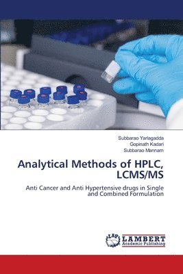 Analytical Methods of HPLC, LCMS/MS 1