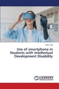 bokomslag Use of smartphone in Students with Intellectual Development Disability