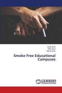 bokomslag Smoke Free Educational Campuses