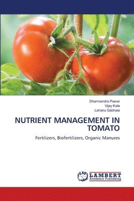 Nutrient Management in Tomato 1