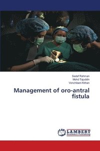 bokomslag Management of oro-antral fistula