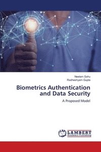 bokomslag Biometrics Authentication and Data Security