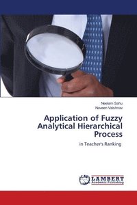 bokomslag Application of Fuzzy Analytical Hierarchical Process
