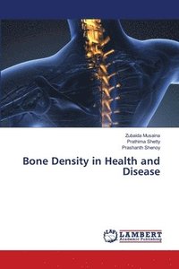 bokomslag Bone Density in Health and Disease