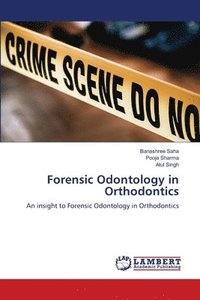 bokomslag Forensic Odontology in Orthodontics