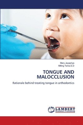 Tongue and Malocclusion 1