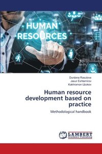 bokomslag Human resource development based on practice