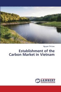 bokomslag Establishment of the Carbon Market in Vietnam