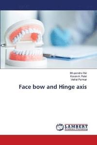 bokomslag Face bow and Hinge axis