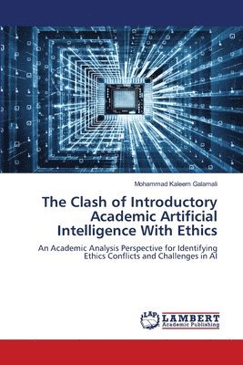 The Clash of Introductory Academic Artificial Intelligence With Ethics 1