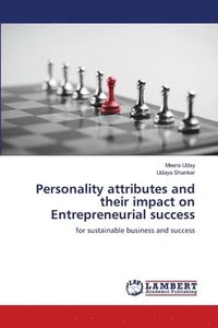 bokomslag Personality attributes and their impact on Entrepreneurial success