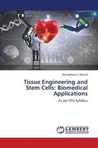 bokomslag Tissue Engineering and Stem Cells