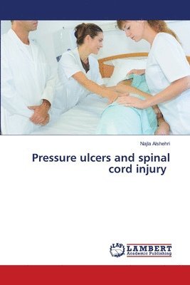 bokomslag Pressure ulcers and spinal cord injury