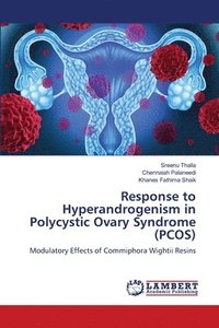 bokomslag Response to Hyperandrogenism in Polycystic Ovary Syndrome (PCOS)