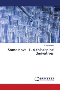 bokomslag Some novel 1, 4-thiazepine derivatives