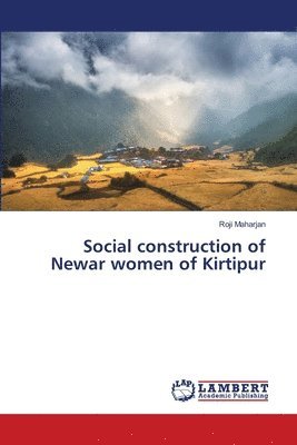 Social construction of Newar women of Kirtipur 1