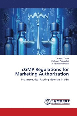 bokomslag cGMP Regulations for Marketing Authorization
