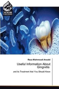 bokomslag Useful Information About Gingivitis