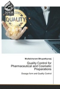 bokomslag Quality Control for Pharmaceutical and Cosmetic Preparations