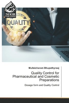 Quality Control for Pharmaceutical and Cosmetic Preparations 1